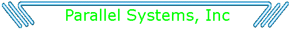 Parallel Systems, Inc